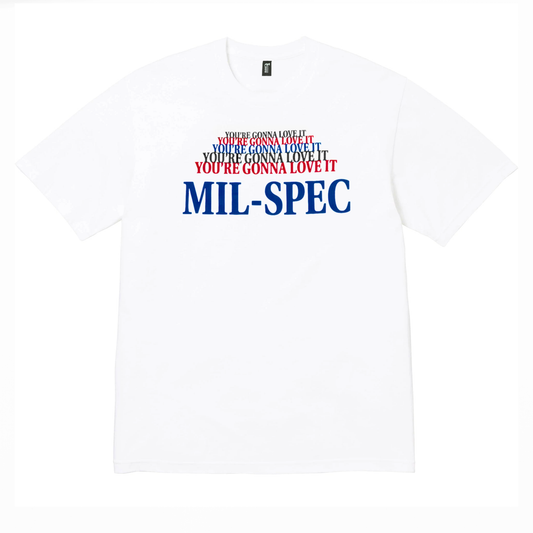 "You're Gonna Love it" Tee